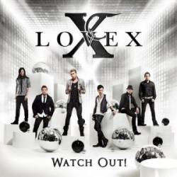Lovex : Watch Out!